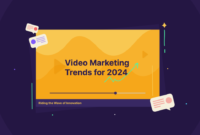 Video Marketing Trends You Cant Ignore in 2024 Video Marketing Trends You Cant Ignore in 2024